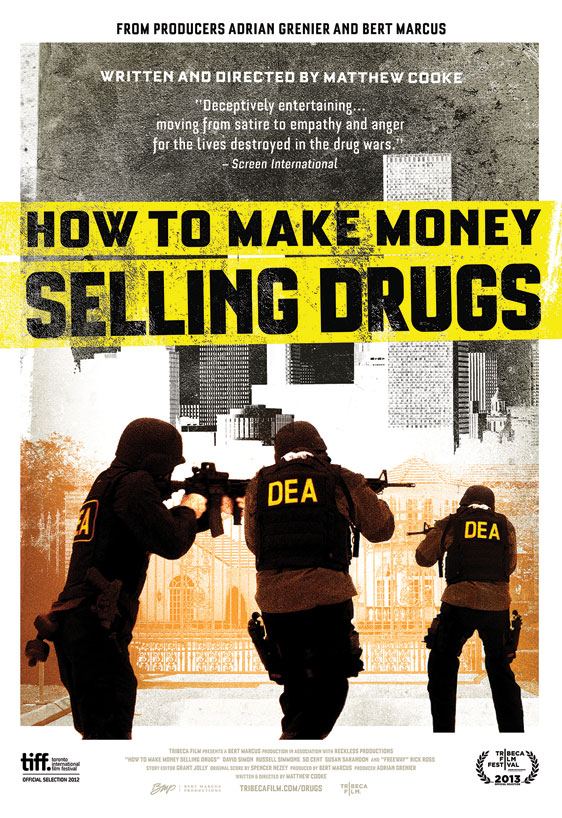 How to Make Money Selling Drugs Poster #1