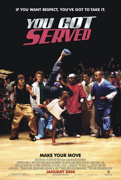 You Got Served Poster #1