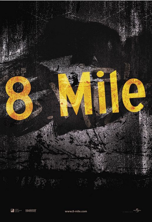 8 Mile Poster #1
