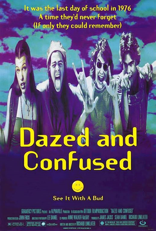 Dazed and Confused Poster #1