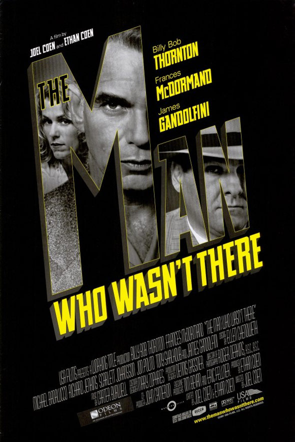The Man Who Wasn't There Poster #1