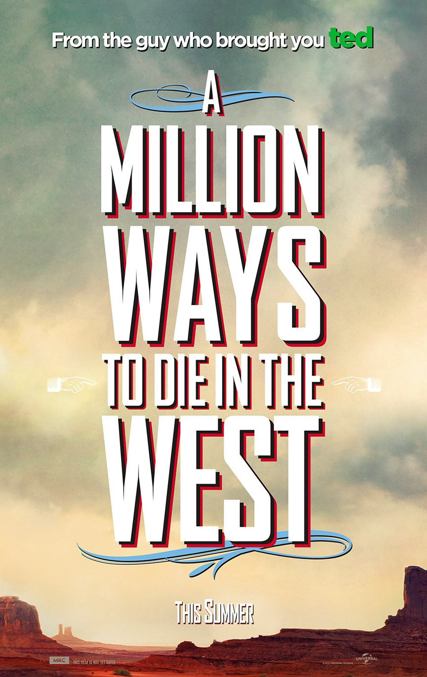 A Million Ways to Die in the West Poster #8