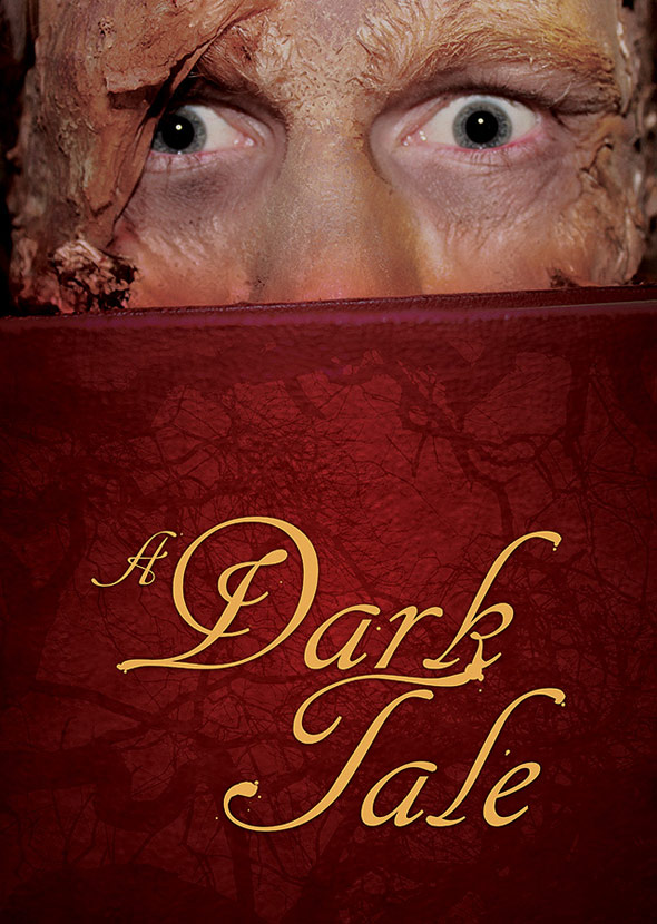 A Dark Tale Poster #1