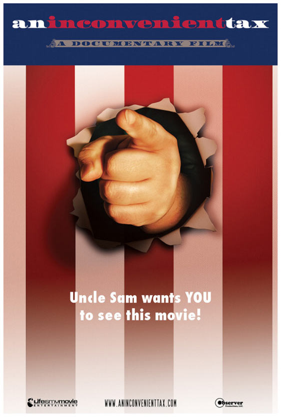 An Inconvenient Tax Poster #1