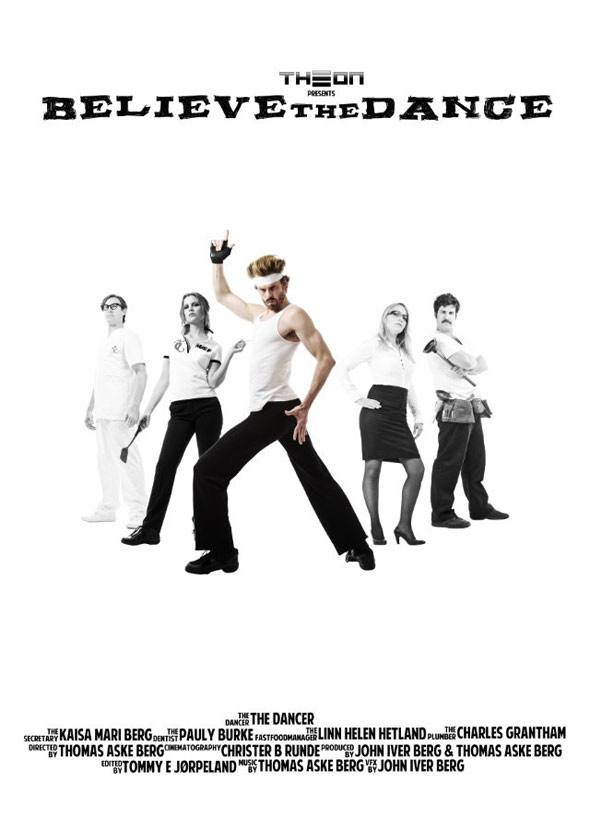 Believe the Dance Poster #1