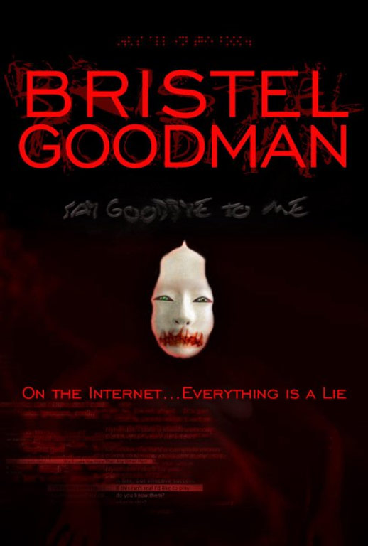 Bristel Goodman Poster #1