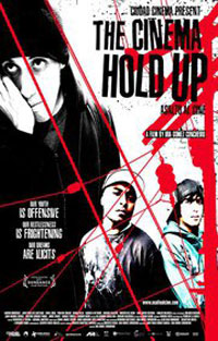 The Cinema Hold Up Poster #1