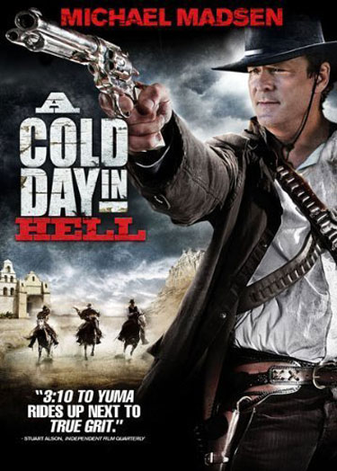 A Cold Day in Hell Poster #1