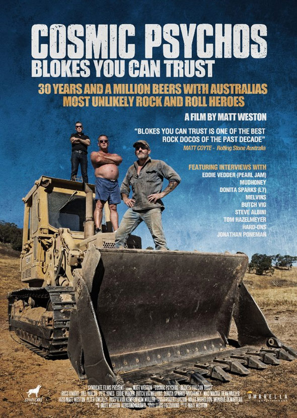 Cosmic Psychos: Blokes You Can Trust Poster #1