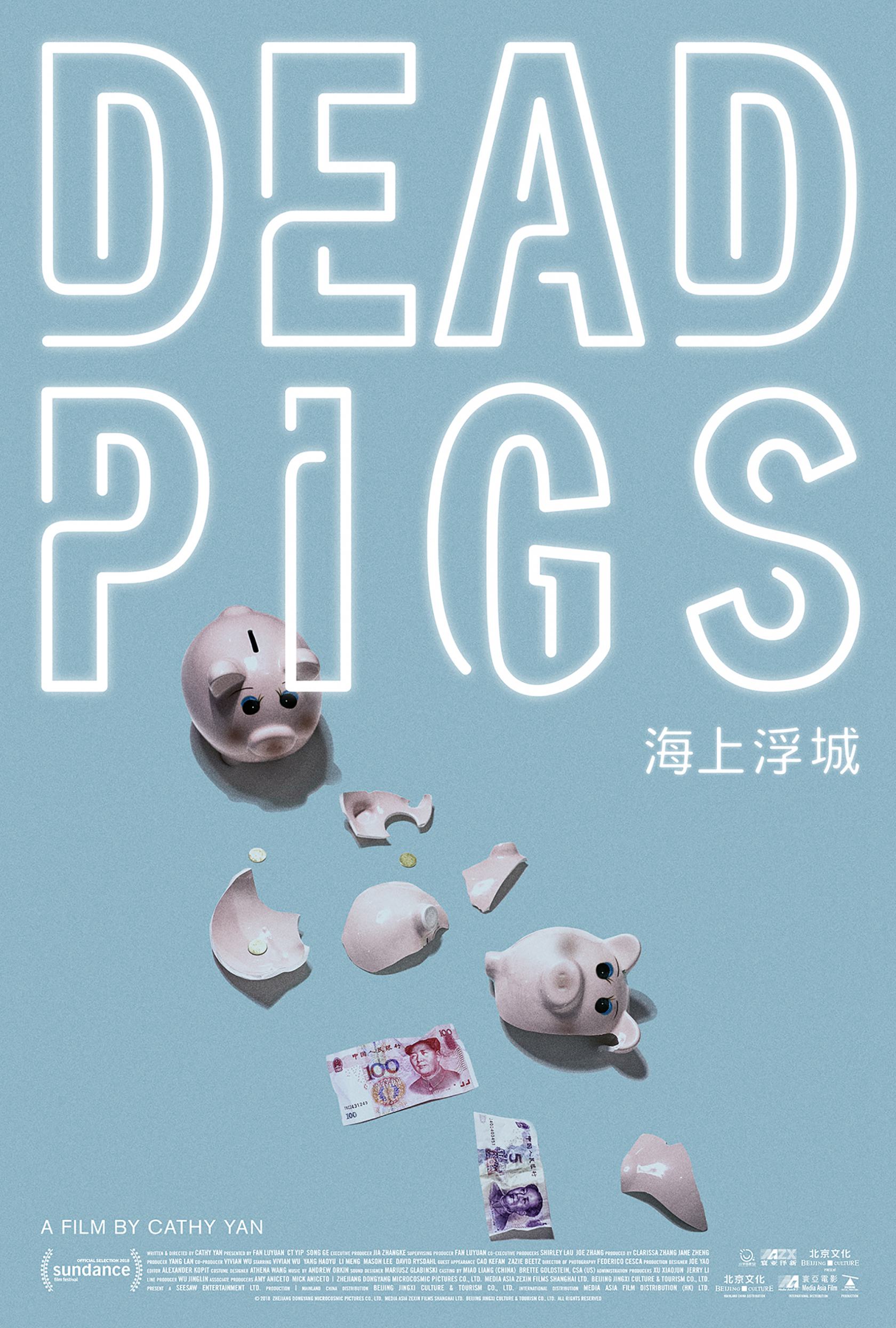 Dead Pigs Poster #1