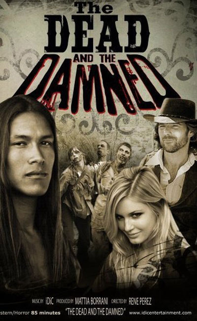 The Dead and the Damned Poster #1