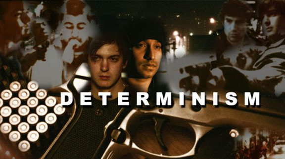 Determinism Poster #1