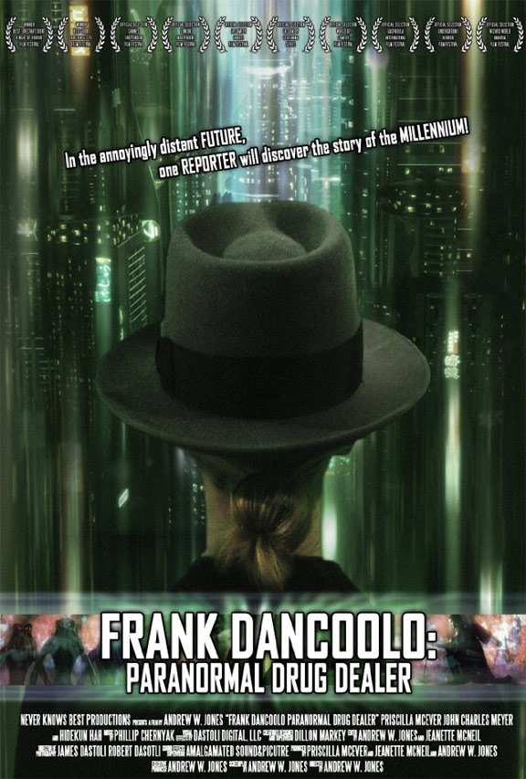 Frank DanCoolo: Paranormal Drug Dealer Poster #1