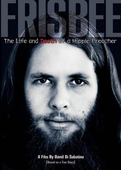 Frisbee: The Life and Death of a Hippie Preacher Poster #1