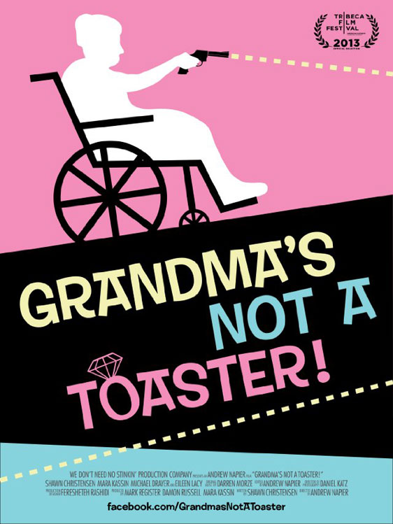 Grandma's Not a Toaster Poster #1