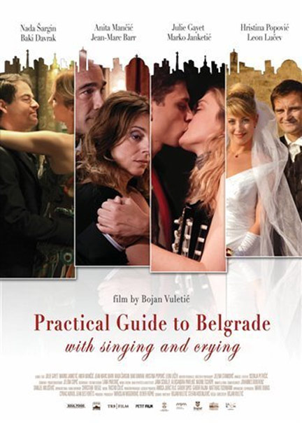 Practical Guide to Belgrade with Singing and Crying Poster #1