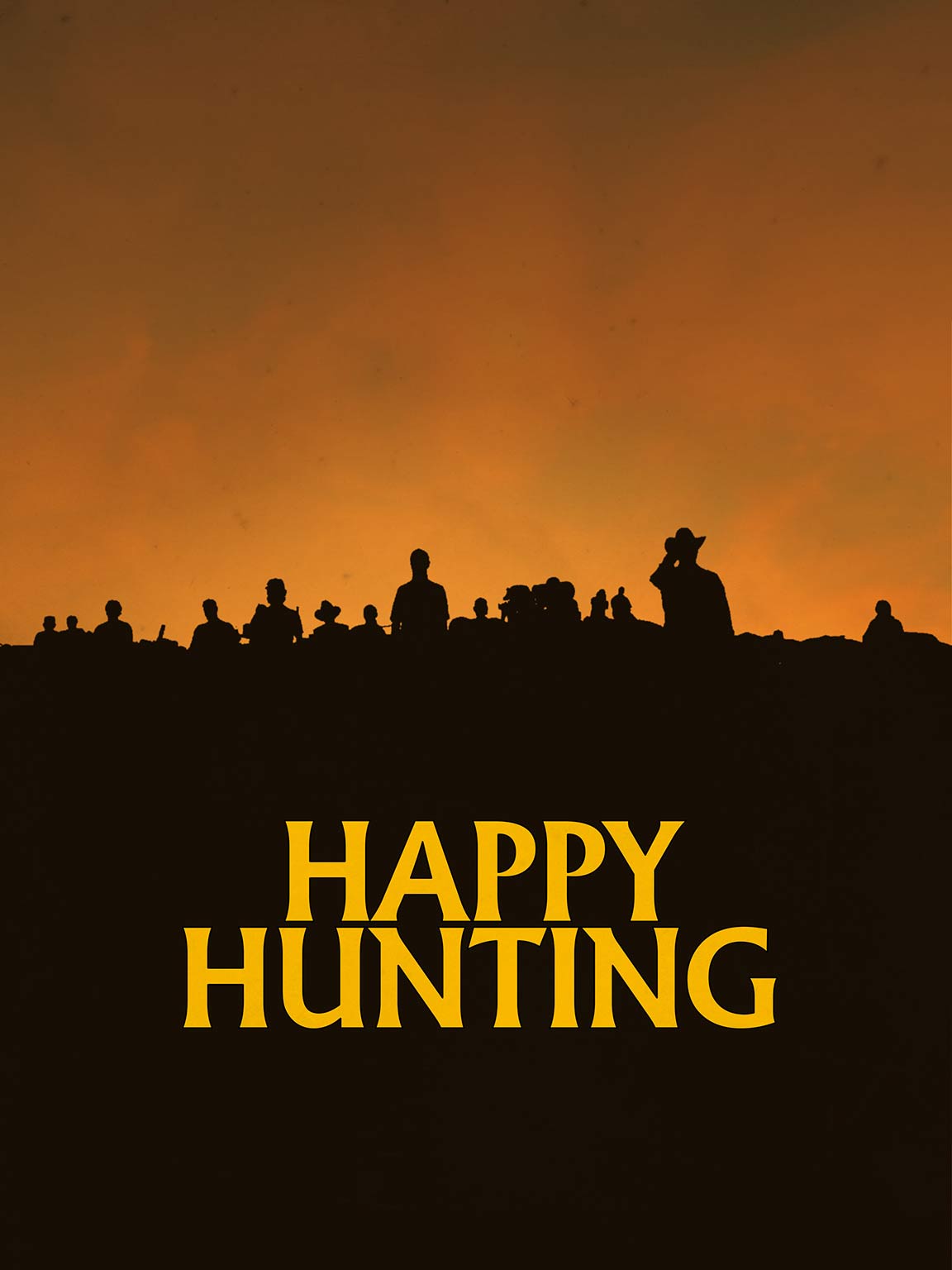 Happy Hunting Poster #1