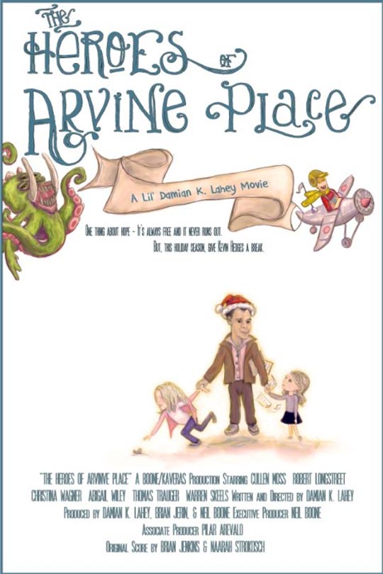 The Heroes of Arvine Place Poster #1