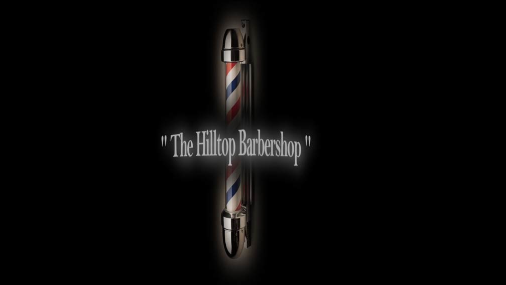 The Hilltop Barbershop Poster #1