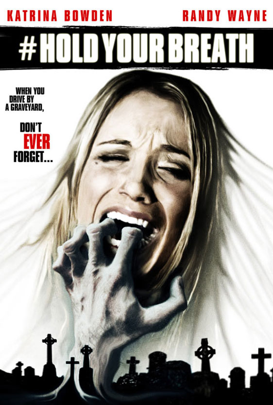 Hold Your Breath Poster #1