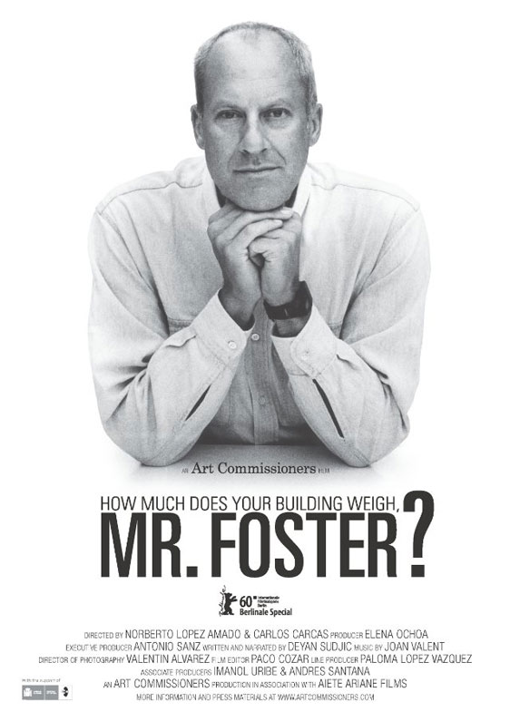 How Much Does Your Building Weigh, Mr. Foster? Poster #1