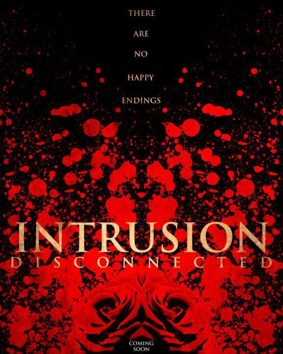 Intrusion: Disconnected Poster #1