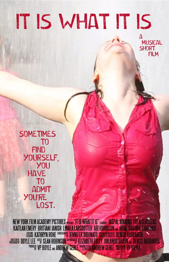 It Is What It Is Poster #1