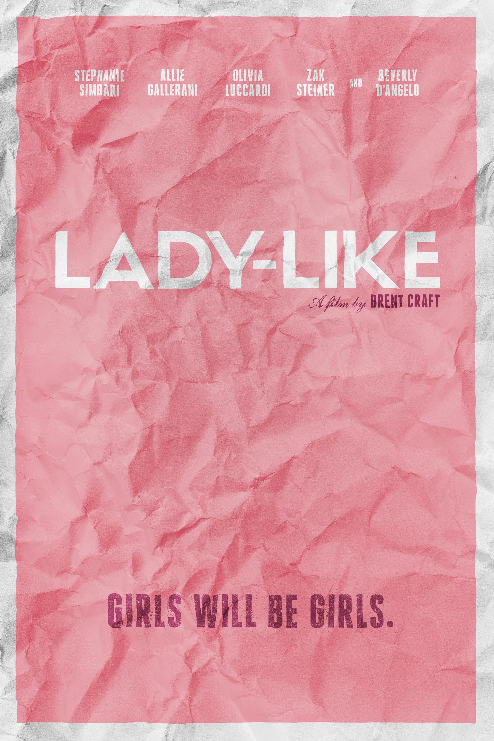 Lady-Like Poster #1