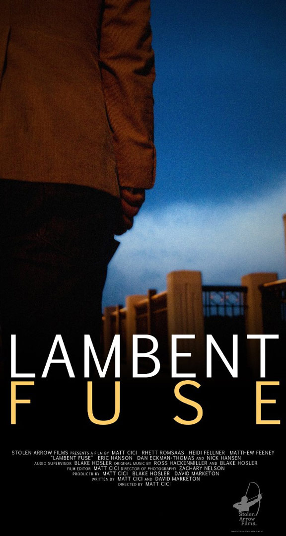 Lambent Fuse Poster #1