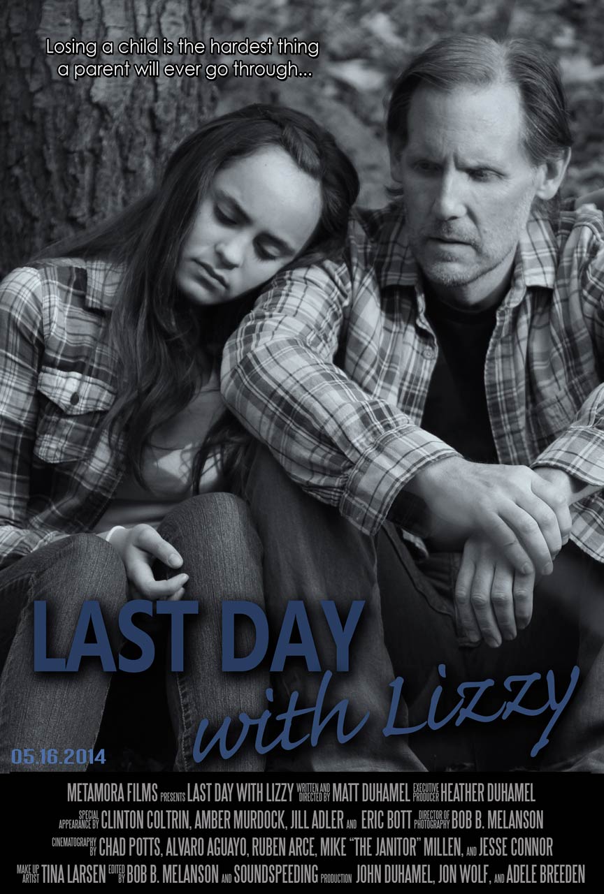 Last Day With Lizzy Poster #1