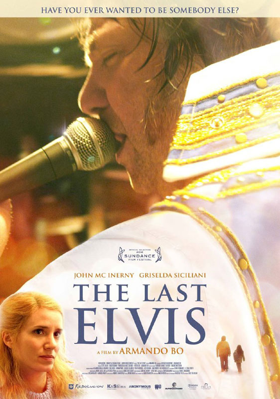 The Last Elvis (El Último Elvis) Poster #1