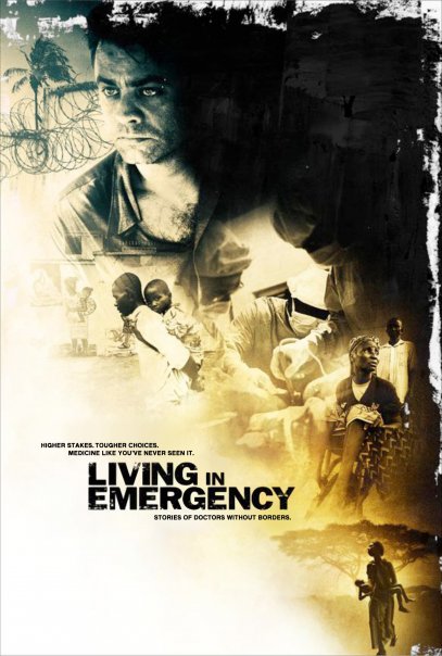 Living in Emergency: Stories of Doctors Without Borders Poster #1