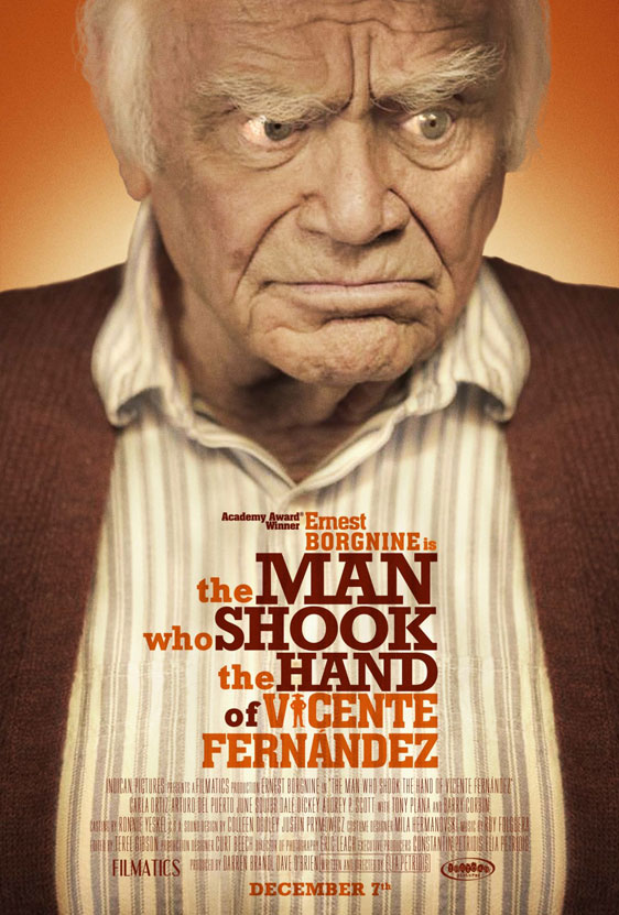 The Man Who Shook the Hand of Vicente Fernandez Poster #2