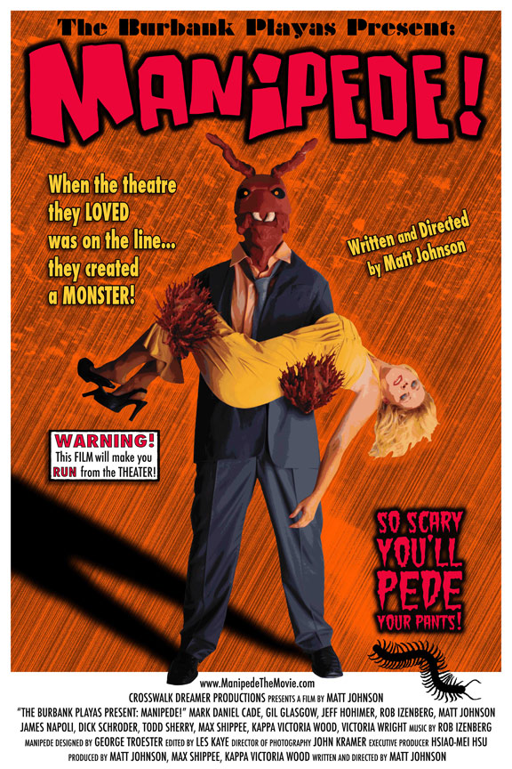 The Burbank Playas Present: Manipede! Poster #1
