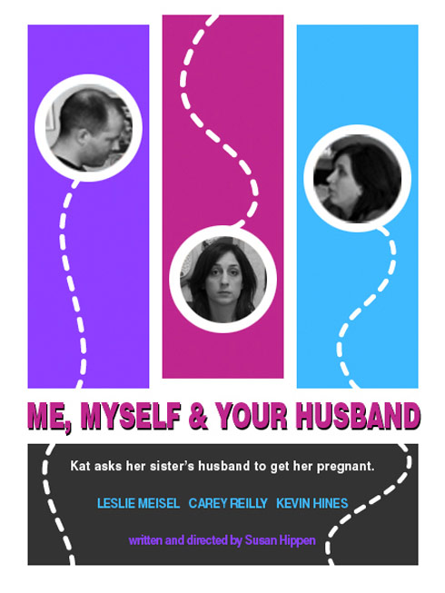Me, Myself & Your Husband Poster #1