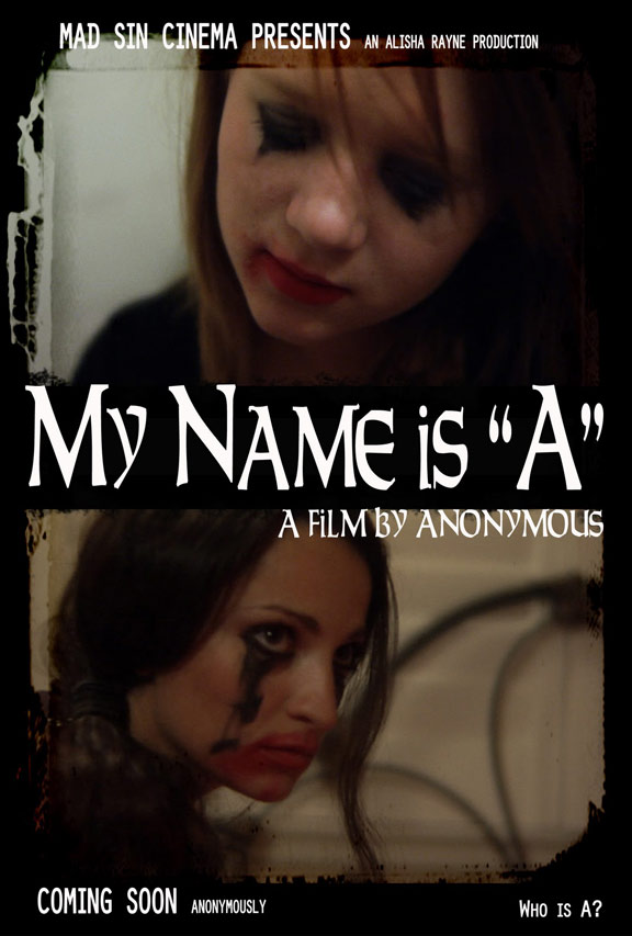 My Name is A Poster #1