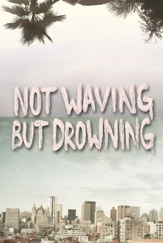 Not Waving But Drowning Poster #1