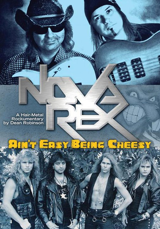 Nova Rex: Ain't Easy Being Cheesy Poster #1