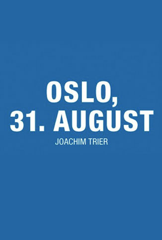 Oslo, 31. August Poster #1