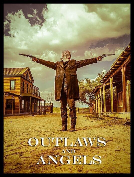 Outlaws and Angels Poster #1