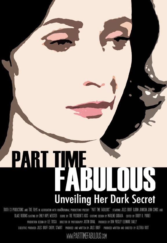 Part Time Fabulous Poster #1