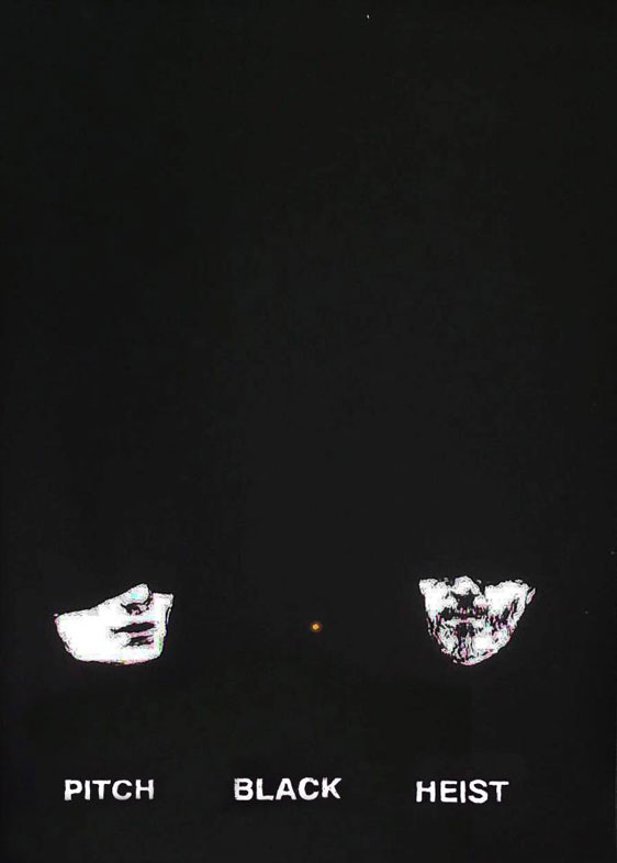 Pitch Black Heist Poster #1
