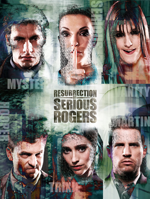 Resurrection of Serious Rogers Poster #1