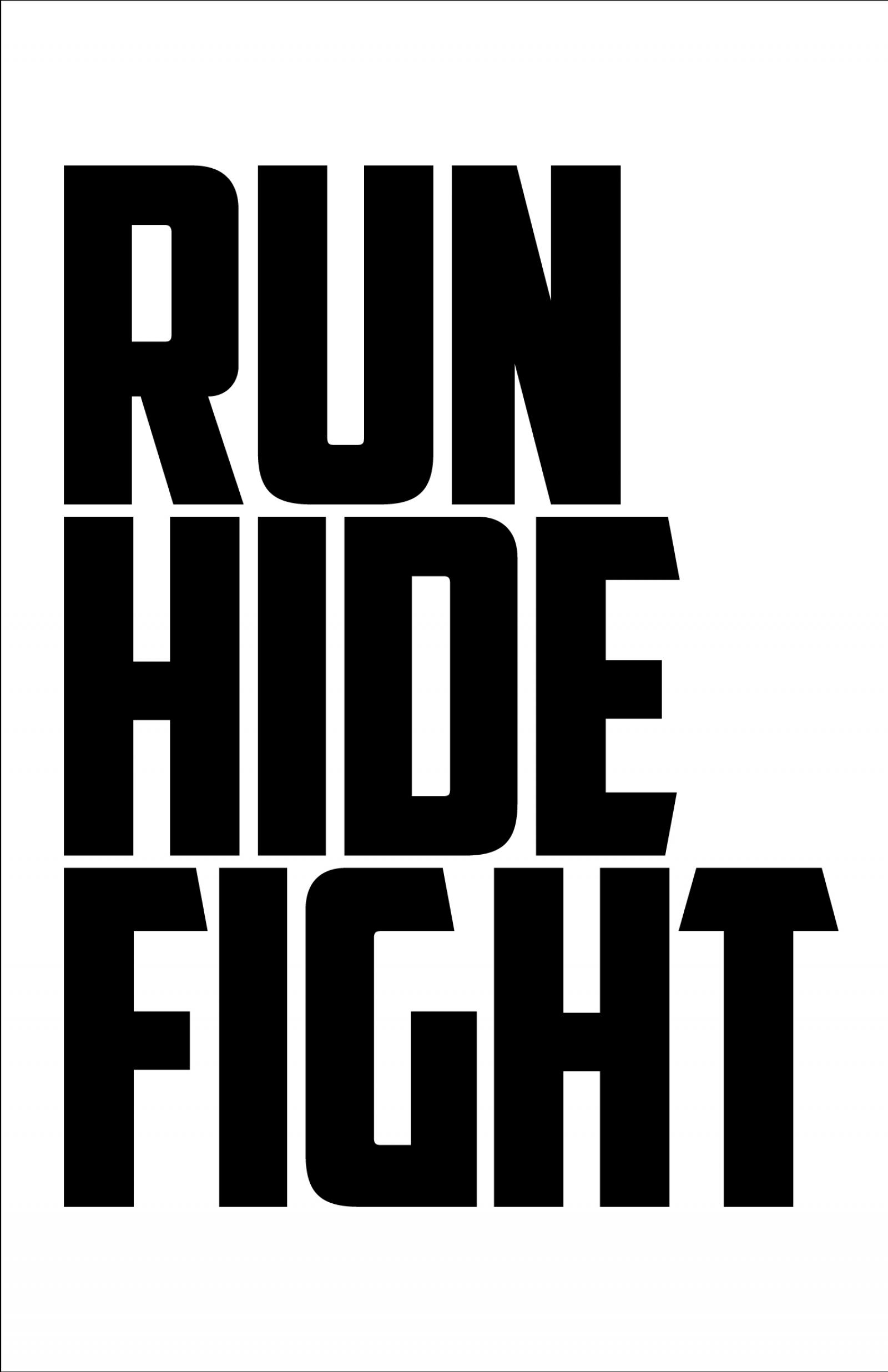 Run Hide Fight Poster #1