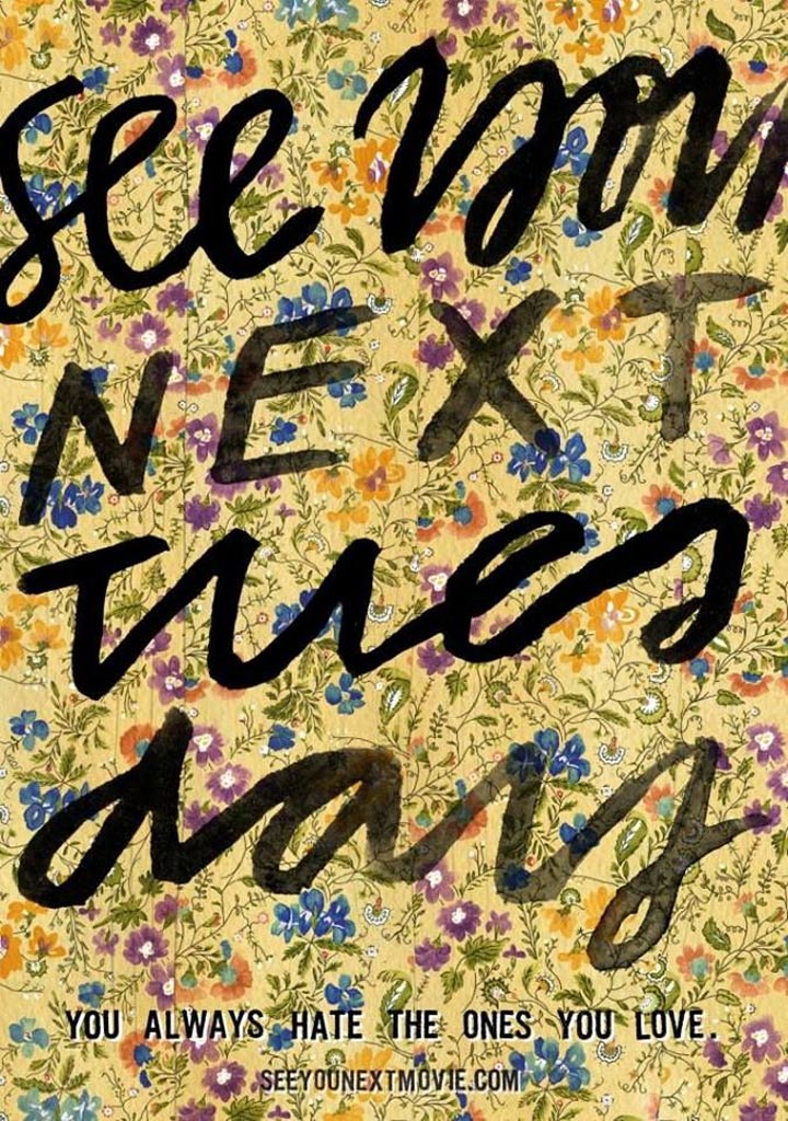 See You Next Tuesday Poster #1