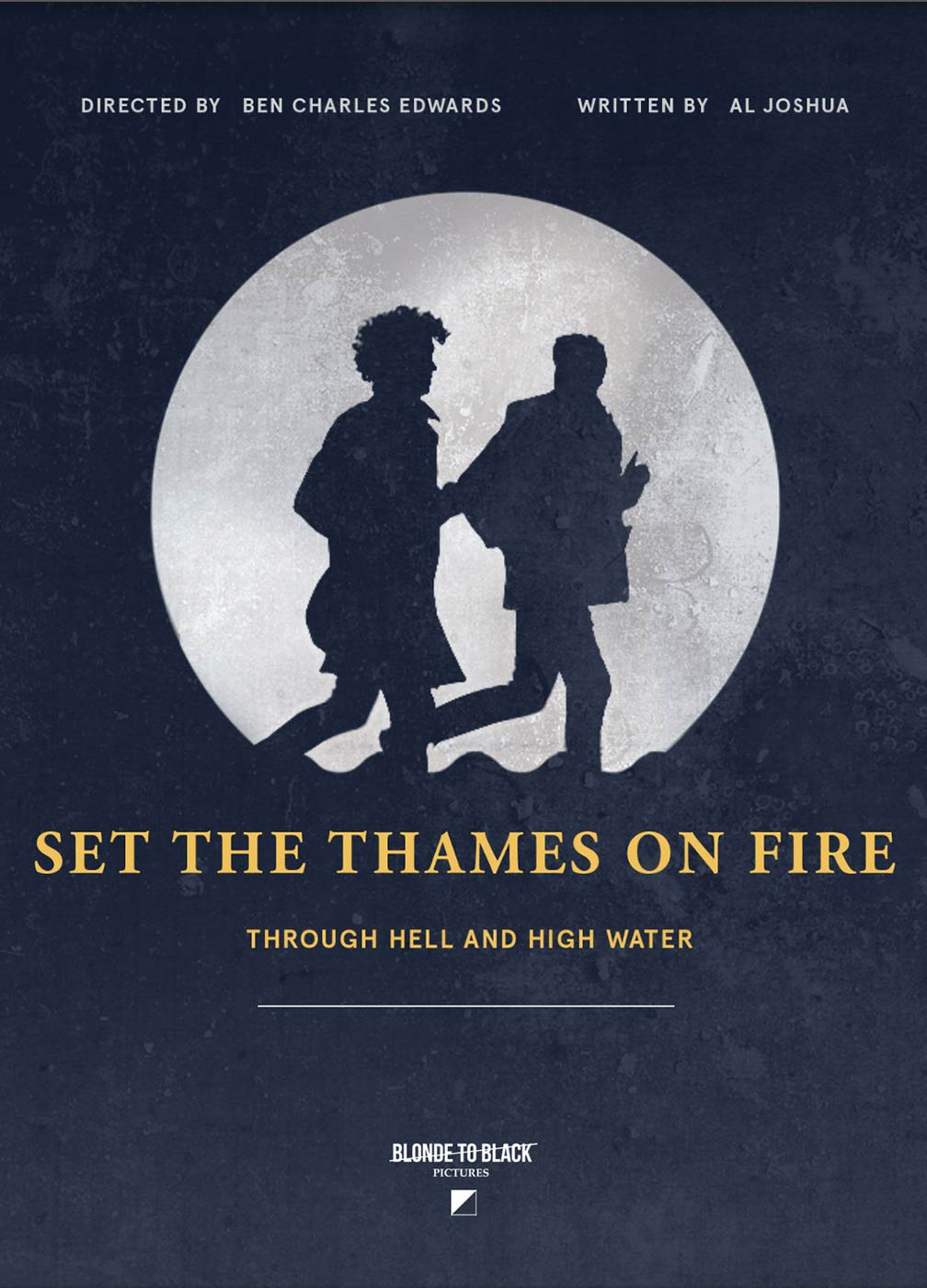 Set the Thames on Fire Poster #1