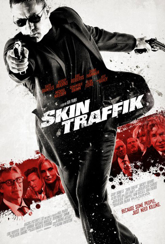 Skin Traffik Poster #1