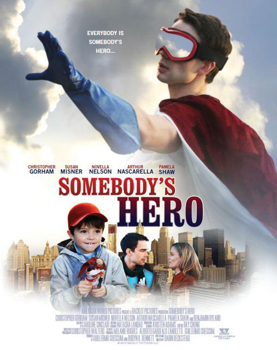 Somebody's Hero Poster #1