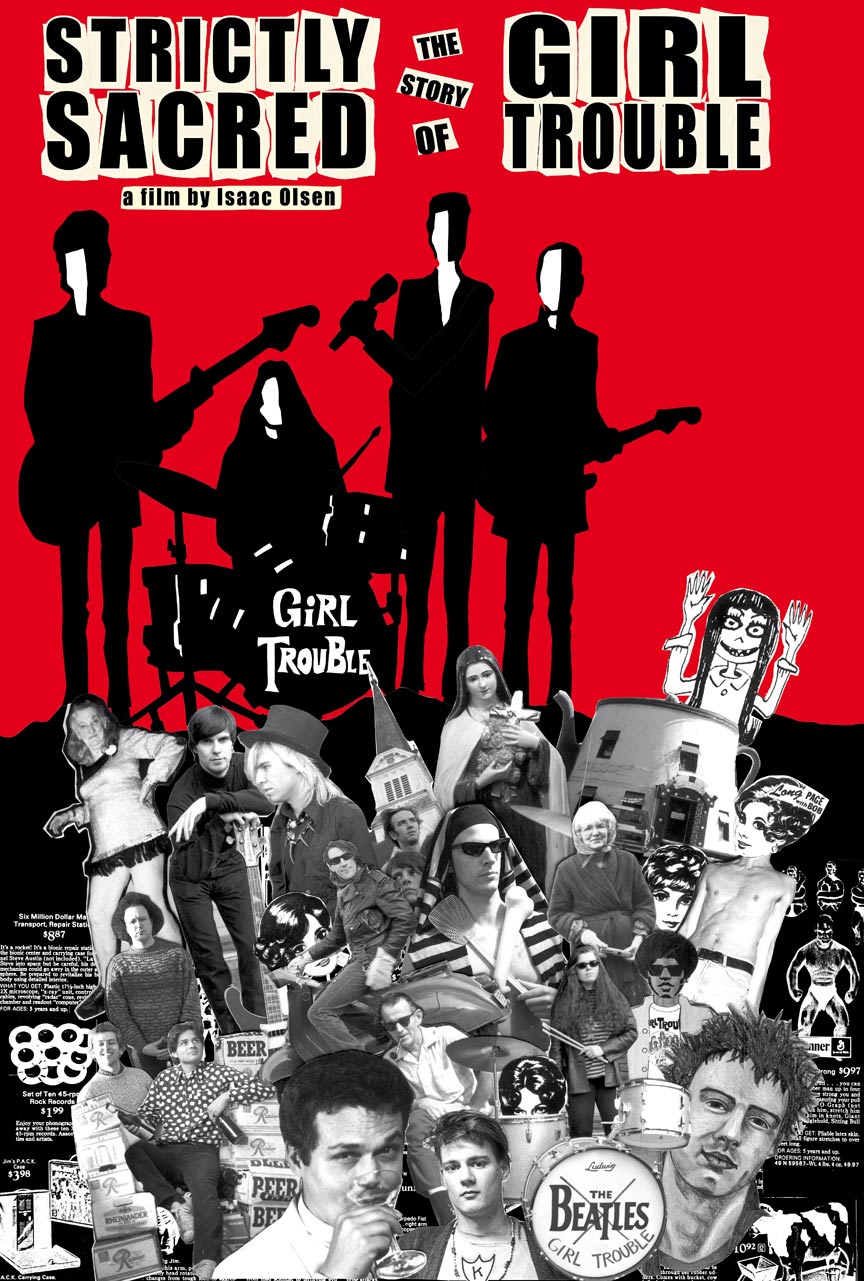 Strictly Sacred: The Story of Girl Trouble Poster #1