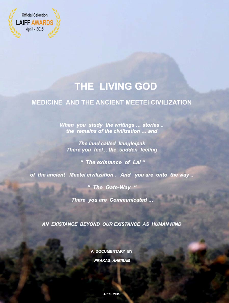 The Living God: Medicine and The Ancient Meetei Civilization Poster #1